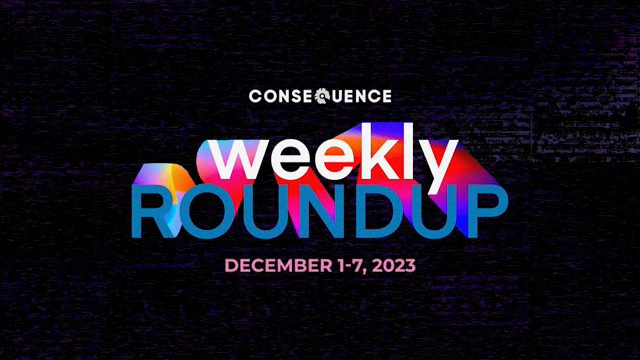 Weekly New Roundup: December 1-7, 2023