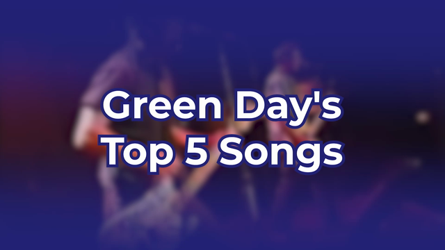 Green Day's Top 5 Songs