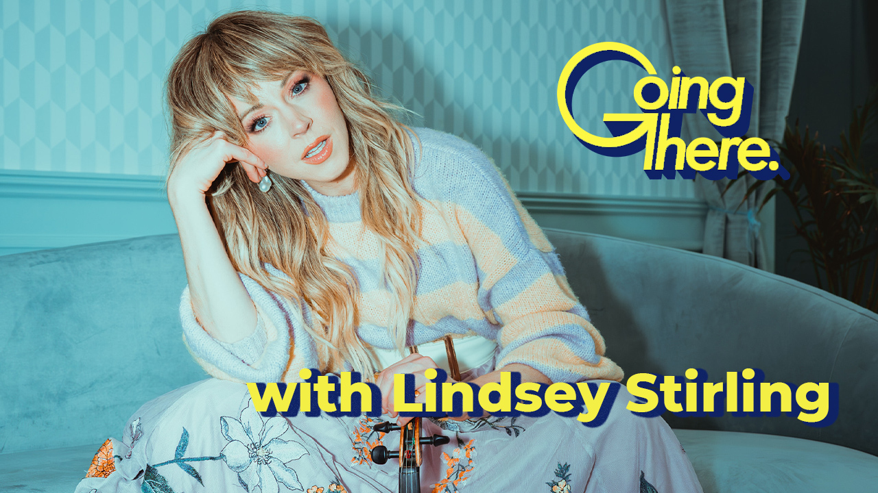 Lindsey Stirling on Shattering the Control of Her Eating Disorder: Going There Podcast