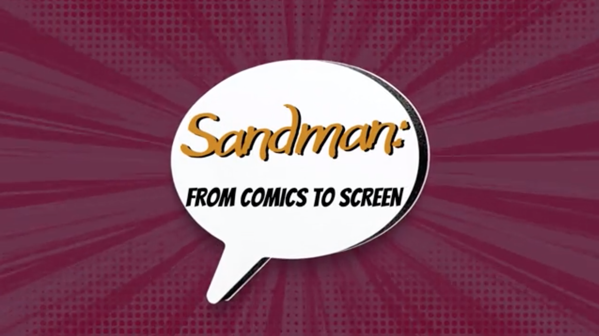 Sandman: Comics to Screen