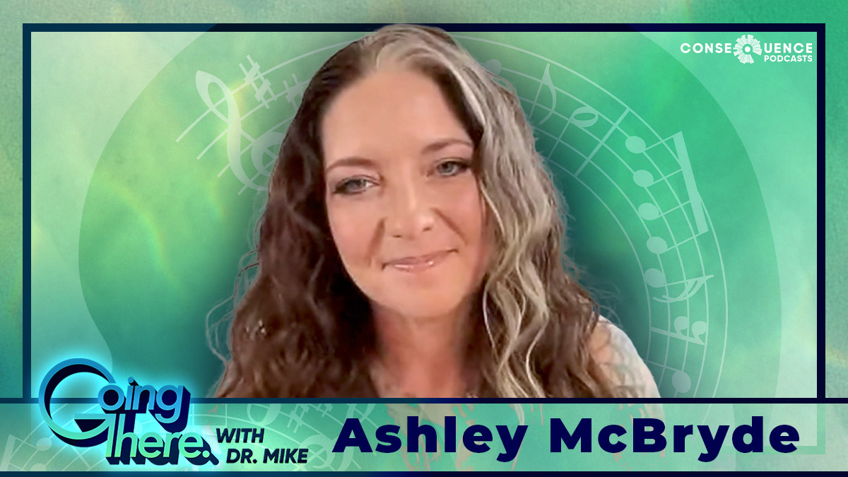 Ashley McBryde on Being a Whiskey-Drinking Badass Without the Whiskey: Going There Podcast